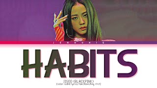Download lagu JISOO - HABITS (Stay High COVER) (Color Coded Lyrics 가사) mp3 Download lagu JISOO - HABITS (Stay High COVER) (Color Coded Lyrics 가사) mp3