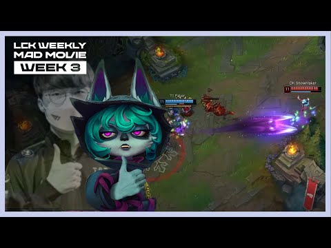 [LCK Weekly Mad Movie] WEEK3 | 2022 LCK Spring Split