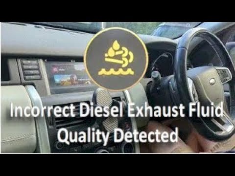 Incorrect Diesel Exhaust Fluid Quality Detected” – FIXED on Land Rover Discovery