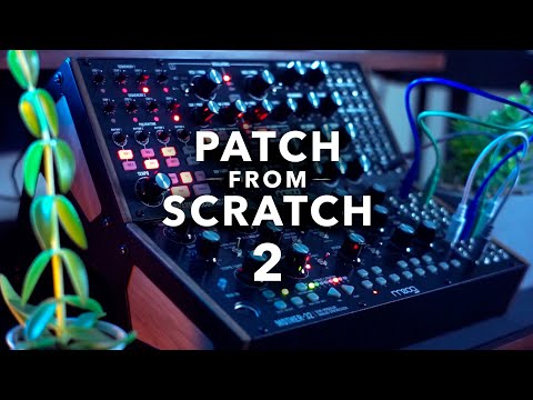 Patch from Scratch 2: Modular Ambient - Moog Subharmonicon and Mother 32