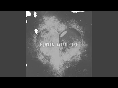 Playin With Fire - Dawn Beyer