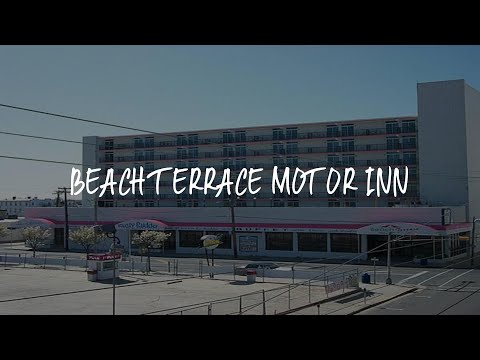 Beach Terrace Motor Inn Review - Wildwood , United States of America