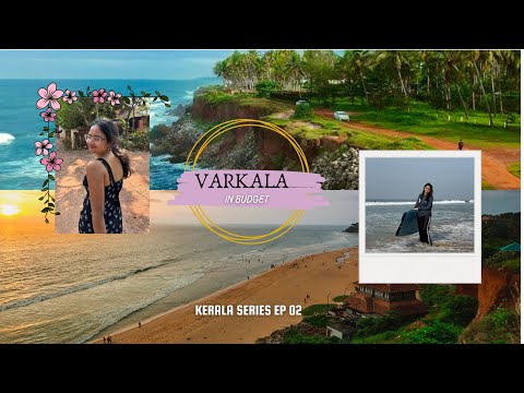 Varkala Under Budget | Surfing In Best Beaches | Cliffs, Beaches, Shopping | Keerthi Vlogs