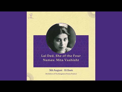 Lal Ded, She of the Four Names: Mita Vashisht