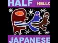 Half Japanese - Great Hits (Vol 3) 