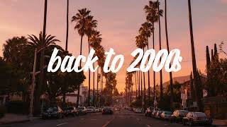 2010s nostalgia mix ~throwback playlist