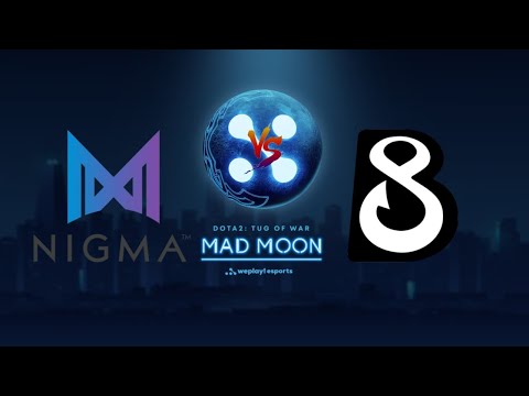 NIGMA vs B8 | WePlay! Dota 2 Tug of War: Mad Moon |