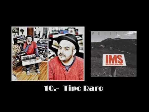 IMS - Tipo Raro.  "IMAGENES Y LETRA".