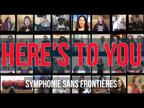 Here's to you - Symphonie sans frontières