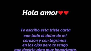 💔💔Carta de despedida al amor de mi vida💔😥😥