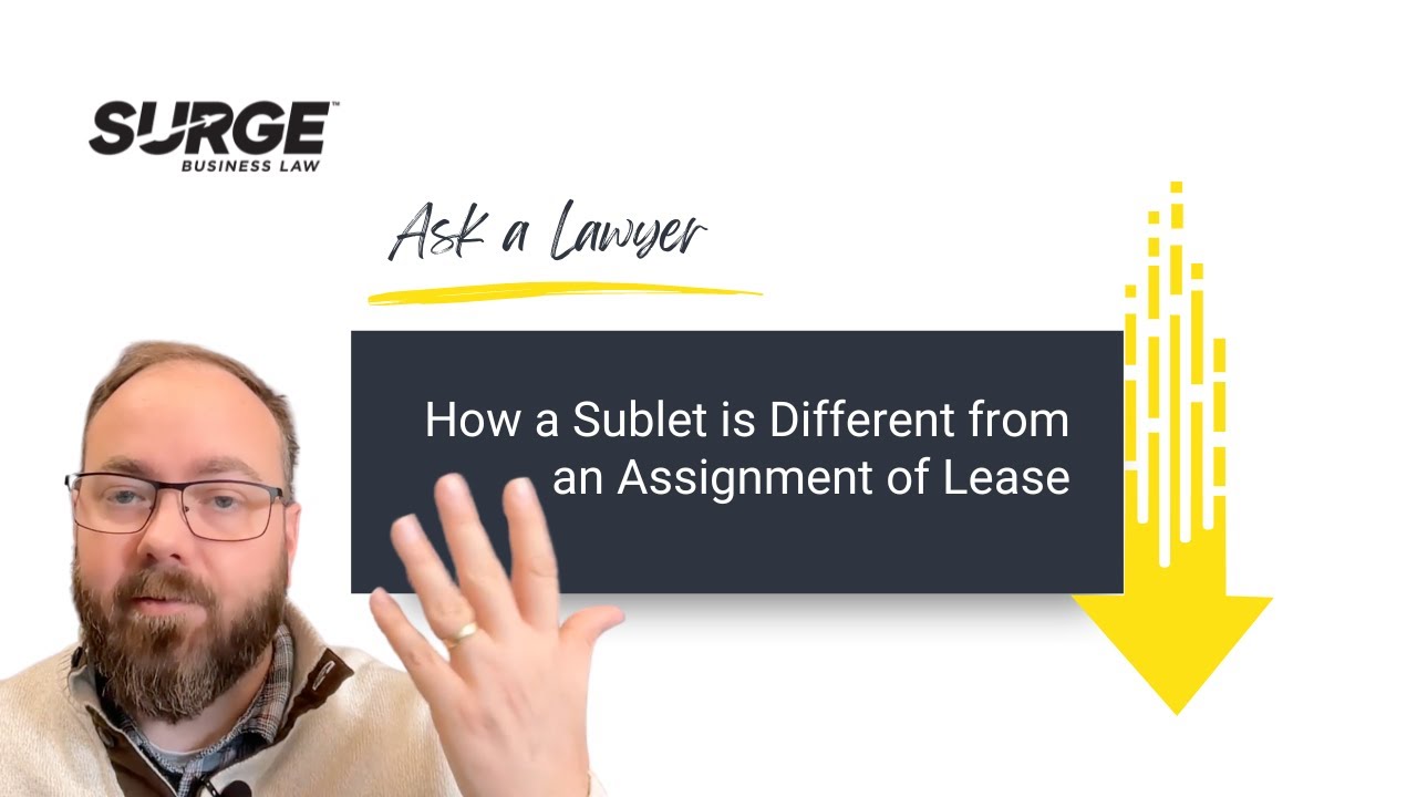 How a Sublet is Different from an Assignment of Lease - Surge Business Law