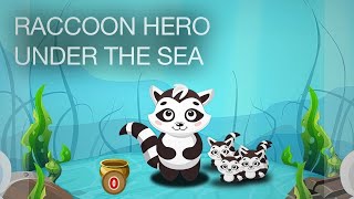 Raccoon Hero Under The Sea Gameplay (1080p / 60FPS)