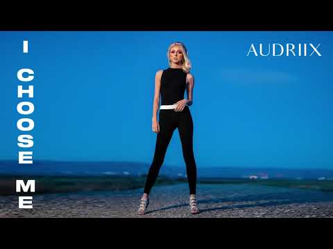 Audriix - I Choose Me (Official Audio)