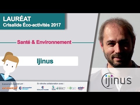 Ijinus - Lauréat 2017 - Santé & Environnement - Crisalide Eco-Activités