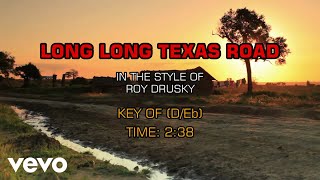 Roy Drusky - Long Long Texas Road (Karaoke)