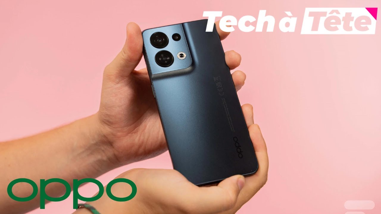 Tech à Tête : Oppo présente sa nouvelle gamme, Reno8