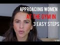 How To Apporach Women At The Gym And Signs She Wants You To Approach Real Life Examples