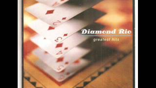 Diamond Rio ~ Holdin&#39;
