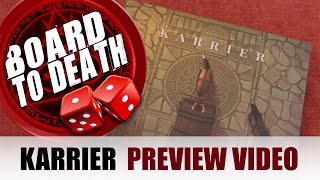 Karrier Board Game Kickstarter Preview Video by Board to Death TV