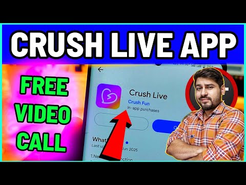Crush Live App Review | Crush Live Video Chat | Free Video Call Apps | Crush Live App real or Fake?