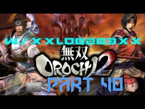 Warriors Orochi 3 Story Mode playthrough pt.40