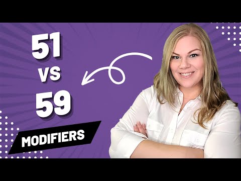 Modifer 51 and 59 in Medical Coding -- What's the Difference and which one should you use??