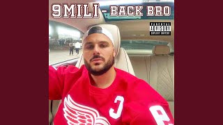 Musik-Video-Miniaturansicht zu Back Bro Songtext von 9Mili