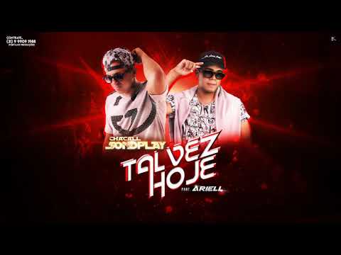 Chacall Sondplay - Talvez Hoje part. Ariell (Prod. MH2)