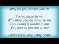 Linda Ronstadt - Mean To Me Lyrics