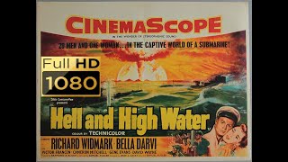 Inferno (1954) : : in deutscher Tonspur und in HD 1080p # Original: Hell and High Water