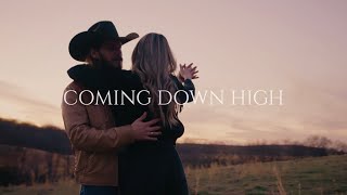 Warren Zeiders - Coming Down High (Official Lyric Video)