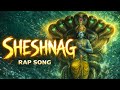 Sheshnag Rap The Eternal Serpent Who Holds The Universe Dark Mythological Rap