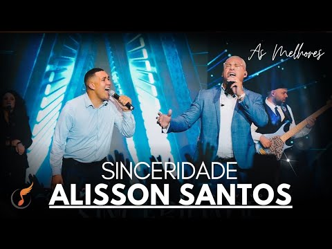 Alison Santos | Os Melhores Clipes - [DVD Sinceridade]