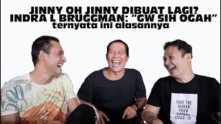 Download lagu JINNY OH JINNY DIBUAT ULANG? INDRA L BRUGGMAN: 'GW SIH OGAH' DAN TELP DIANA PUNGKY mp3