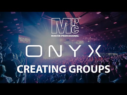 Martin MPC/ONYX Lighting - Creating Groups  - 4 of 11