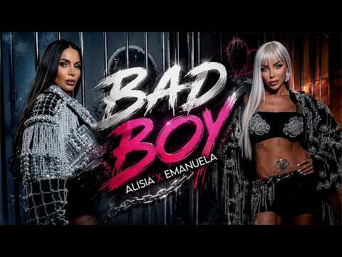 Emanuela x Alisia - Bad Boys / Емануела и Алисия - Бед Бойс | Official Video 2026