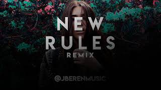 Dua Lipa - New Rules (J.Beren Remix)
