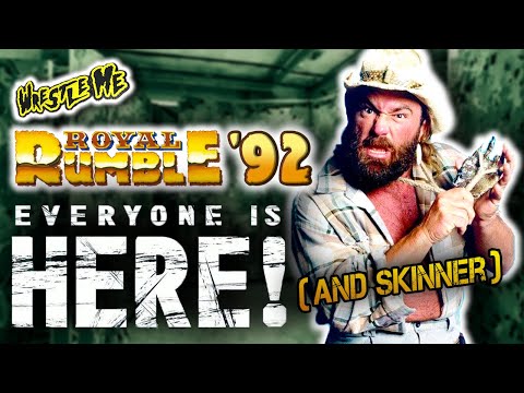 ROYAL RUMBLE 1992 | Skinner's Time to Shine!! - Wrestle Me Review