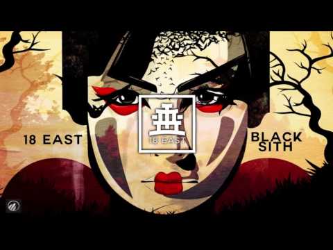 18 East - Black Sith (Radio Mix)