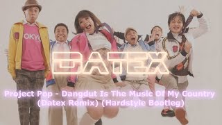 Download lagu Project Pop - Dangdut Is The Music Of My Country (Datex Remix) (Hardstyle Bootleg) mp3 Download lagu Project Pop - Dangdut Is The Music Of My Country (Datex Remix) (Hardstyle Bootleg) mp3