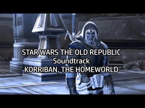 SWTOR - Soundtrack/Musique - KORRIBAN, THE HOMEWORLD