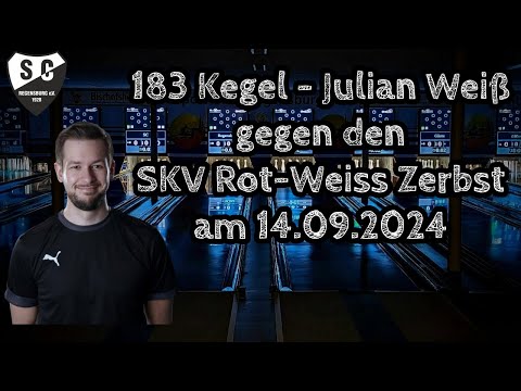 183 Kegel/30 Wurf – Julian Weiß gegen den SKV Rot-Weiss Zerbst am 14.09.2024 | 1. Bundesliga Kegeln