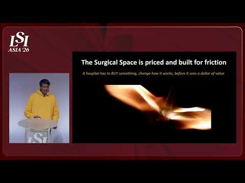 Sham Dholakia, LapSx.ai - AI Surgical Co-Pilot for Laparoscopic Procedures | LSI Asia '26