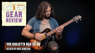 Video thumbnail for VOX Giulietta VGA-3D | Guitar Interactive | Review by Guitar Interactive Magazine