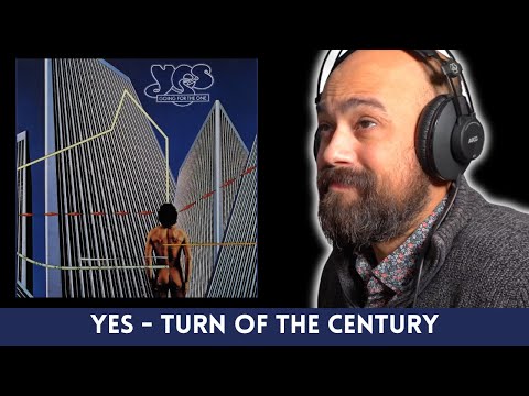 Yes Reaction: Classical Guitarist REACTS to Yes Turn Of The Century