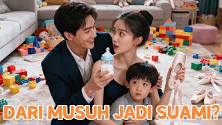 Download lagu 【Indo Dub】Tiba-tiba Jadi Ibu! Gue Cuma 18 Tahun, Kok Udah Nikah & Punya Anak Sama Musuh? #romantic mp3