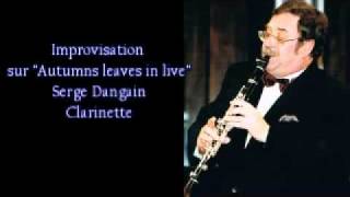 Autumns leaves in live Serge Dangain clarinette Jean Luc Béranger Guitare