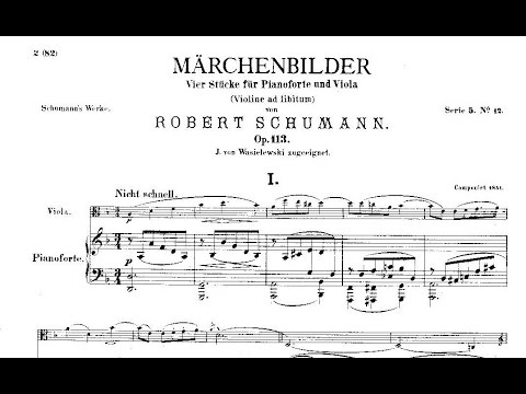 Robert Schumann: Märchenbilder Op. 113 (1851)