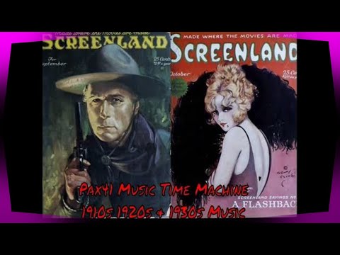1922 Music - Vintage Hit Songs Of 1922 - Roaring 20's Era @Pax41