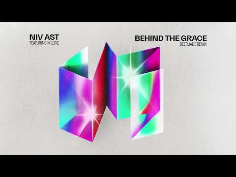 Niv Ast - Behind The Grace feat. M Love (Deer Jade Remix)